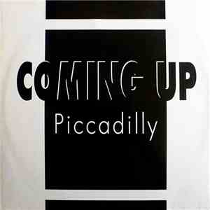 Piccadilly - Coming Up