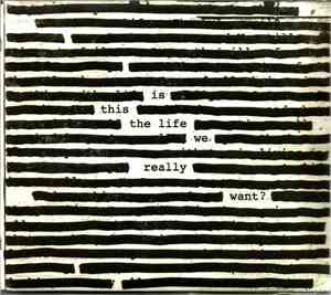 Roger Waters - Is This The Life We Really Want?