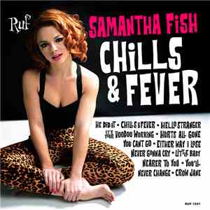 Samantha Fish - Chills & Fever