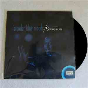 Sammy Turner - Lavender Blue Moods