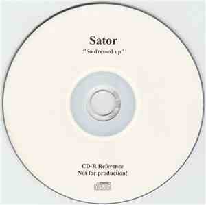 Sator - So Dressed Up