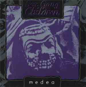 Sex Gang Children - Medea