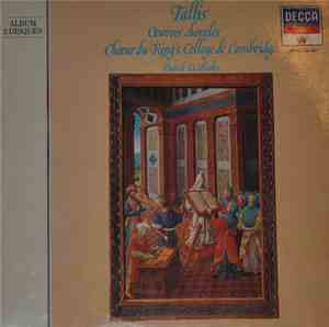 Tallis - Choeur Du King's College De Cambridge, David Willcoks - Œuvres Cho ...