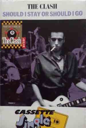 The Clash - Should I Stay Or Should I Go