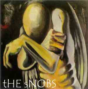 The Snobs  - The Snobs: 1996-2000