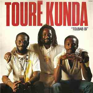 Touré Kunda - Toubab Bi
