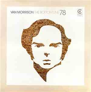 Van Morrison - The Bottom Line 78