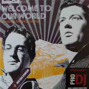 Various - Welcome To Our World - Mixed By Phonic Lounge