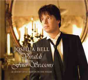 Vivaldi : Joshua Bell, Academy Of St Martin In The Fields - The Four Season ...