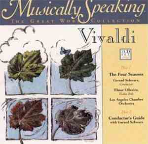 Vivaldi, Gerard Schwarz, Elmar Oliveira, Los Angeles Chamber Orchestra - Th ...