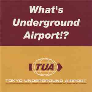 Yoshinori Sunahara - Tokyo Underground Airport