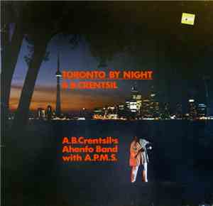 A.B.Crentsil - Toronto By Night