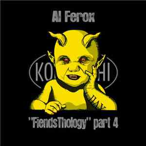 Al Ferox - Fiends Thology Part 4