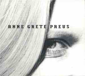 Anne Grete Preus - Anne Grete Preus