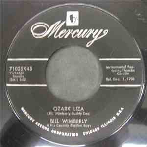 Bill Wimberly & His Country Rhythm Boys - Ozark Liza / I'd Have To Die To F ...