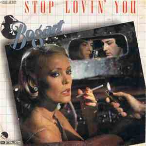 Bogart  - Stop Lovin' You