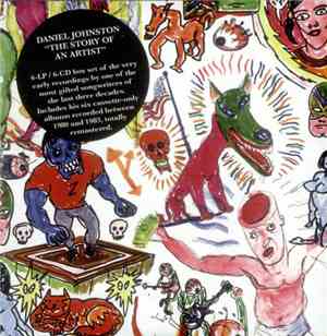 Daniel Johnston - The Story Of An Artist