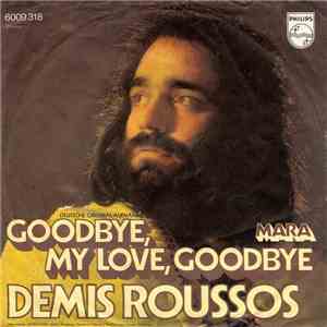 Demis Roussos - Goodbye, My Love, Goodbye