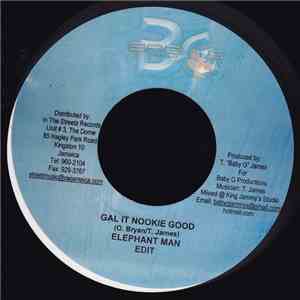 Elephant Man - Gal It Nookie Good