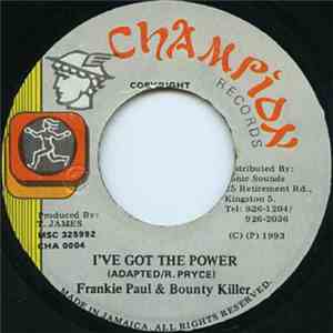 Frankie Paul, Bounty Killer - Ive Got The Power