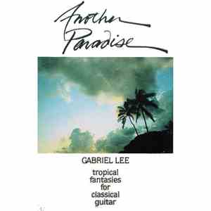Gabriel Lee - Another Paradise
