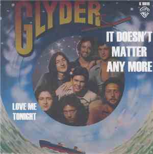 Glyder  - It Doesn't Matter Any More