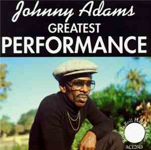 Johnny Adams - Greatest Performance