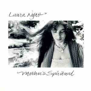 Laura Nyro - Mother's Spiritual