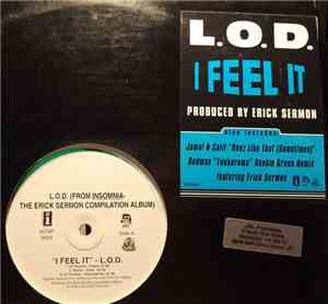 L.O.D.  / Jamal  & Calif / Redman - I Feel It / Beez Like That (Sometimes) / Funkorama (Remix)