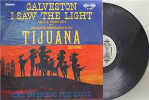 Los Norte Americanos - Galveston - I Saw The Light And Other Hits In The Ti ...