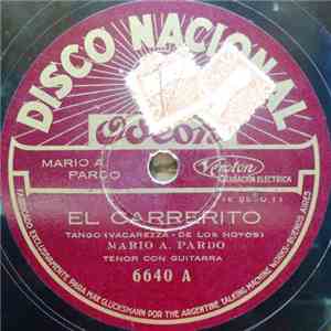 Mario A. Pardo - El Carrerito / Pajaros de Fuego