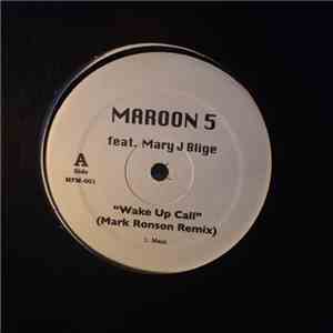 Maroon 5 feat. Mary J. Blige - Wake Up Call