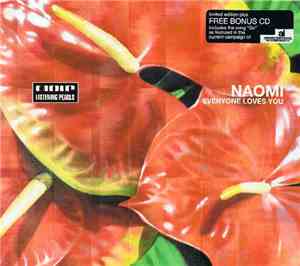 Naomi - Everyone Loves You