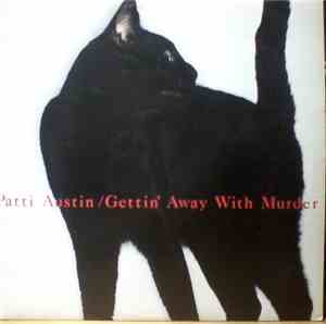 Patti Austin - Gettin' Away With Murder