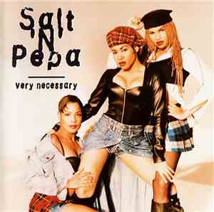 Salt 'N' Pepa - Very Necessary