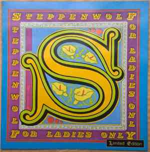 Steppenwolf - For Ladies Only