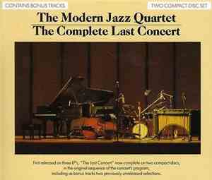 The Modern Jazz Quartet - The Complete Last Concert