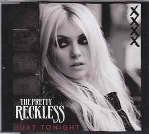 The Pretty Reckless - Just Tonight