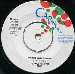 The Wes Minster Five - Sticks And Stones / Mickey's Monkey