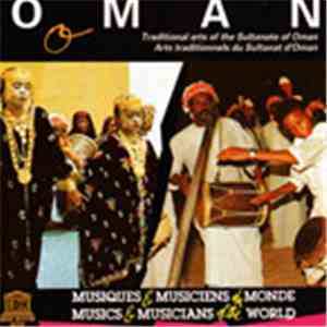 Various - Oman Traditional Arts Of The Sultanate Of Oman