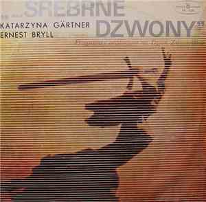 Various - Zagrajcie Nam Dzisiaj Wszystkie Srebrne Dzwony