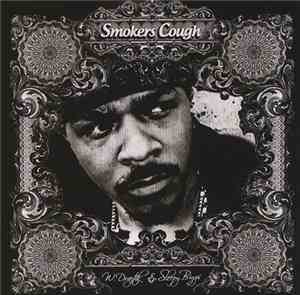 W. Draztik & Sleepy Biggs - Smoker's Cough