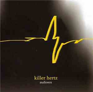Audiosex  - Killer Hertz