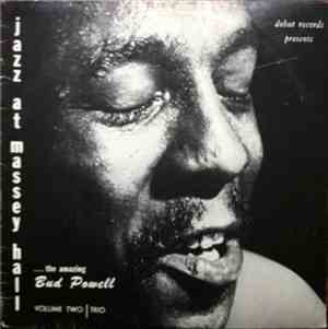 Bud Powell Trio - Jazz At Massey Hall Volume Two