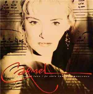 Carmel  - I Have Fallen In Love (Je Suis Tombé Amoureuse) / Moving