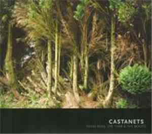 Castanets - Texas Rose, The Thaw, And The Beasts