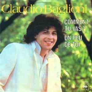 Claudio Baglioni - Comment Tu Vas? / Un Peu De Toi