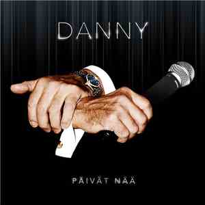Danny  - Päivät Nää