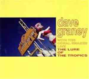 Dave Graney With The Coral Snakes - The Lure Of The Tropics
