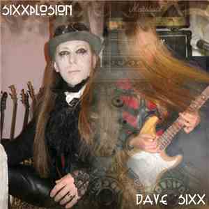 Dave Sixx - SIXXPLOSION